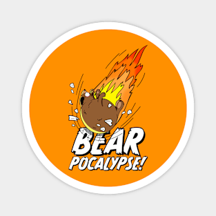 BEARPOCALYPSE! Meteor Bear Magnet